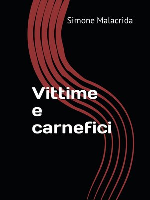 cover image of Vittime e carnefici